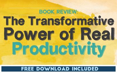 Smarter Faster Better: The Transformative Power of Real Productivity