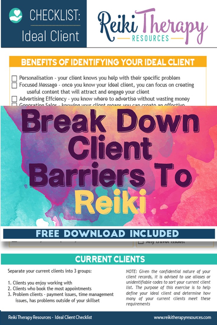 How to Break Down Client Barriers To Reiki