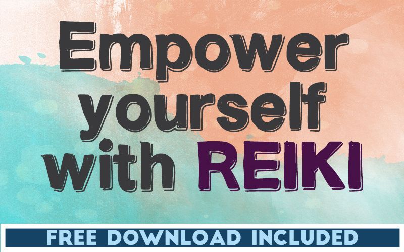 Empower Yourself with Reiki