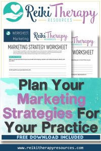 Plan Your Marketing Strategies For Your Reiki Practice