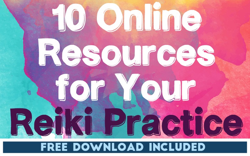 10 Online Resources for Your Reiki Practice