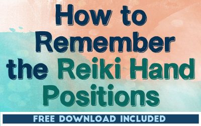 How to Remember the Reiki Hand Positions