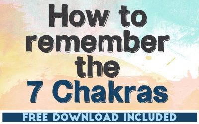How to Remember the 7 Chakras