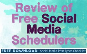 Free Social Media Schedulers Review