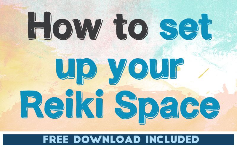 How to Set Up Your Reiki Space