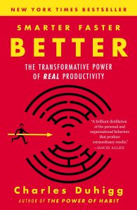 Smarter Faster Better: The Transformative Power of Real Productivity