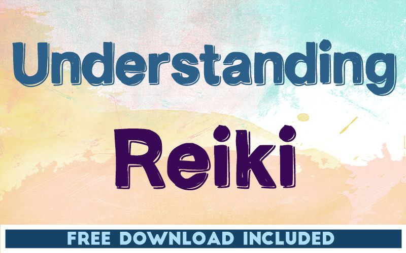 Understanding Reiki