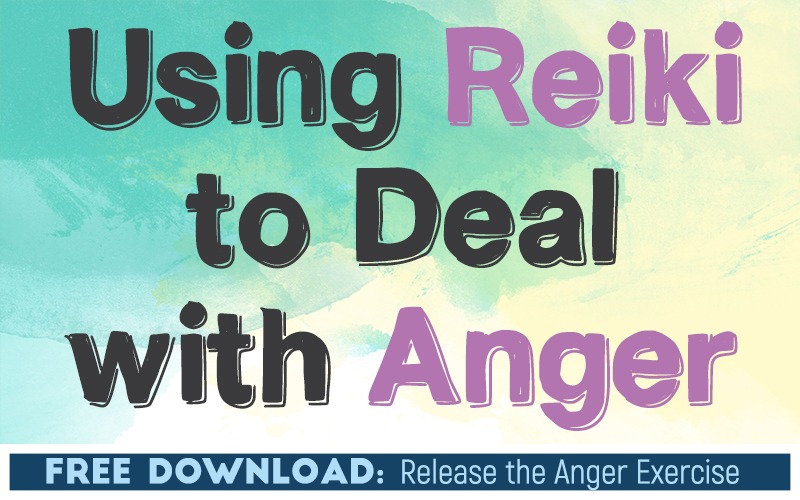 Using Reiki to Deal with Anger